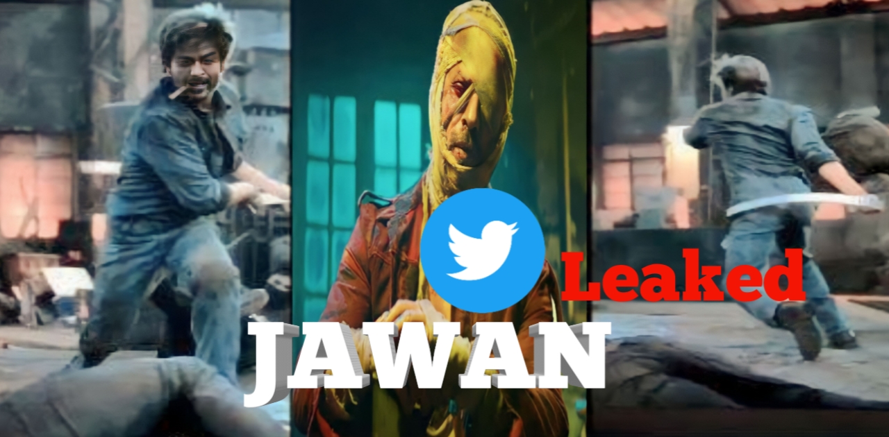 jawan movie leaked footage twitter